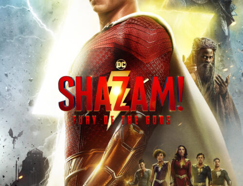 Movie Reviews: “Shazam: Fury of the Gods” and “Moving On”