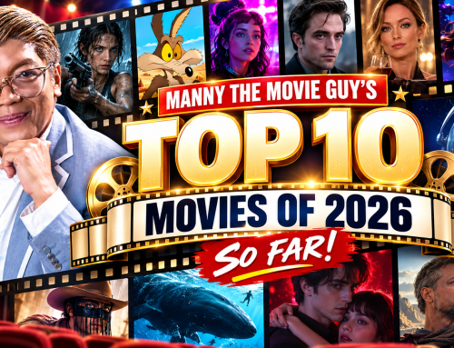 MANNY THE MOVIE GUY’S TOP 10 BEST MOVIES OF 2026 SO FAR — FROM RESIDENT EVIL TO THE ODYSSEY!