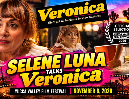 SELENE LUNA TALKS “VERONICA,” HOLLYWOOD STEREOTYPES, AND HER DESERT HOMECOMING AT YUCCA VALLEY FILM FESTIVAL