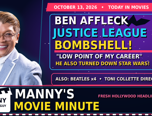 MANNY’S MOVIE MINUTE: BEN AFFLECK’S JUSTICE LEAGUE BOMBSHELL, FOUR BEATLES MOVIES, TONI COLLETTE’S BIG MOVE & MORE!